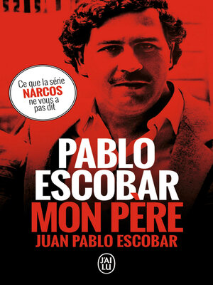 cover image of Pablo Escobar, mon père